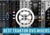 best mixers for traktor Pro 3