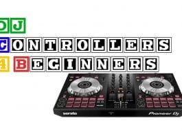DJ Controllers for Beginners